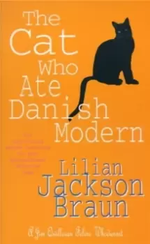 Image of The Cat Who Ate Danish Modern (The Cat Who... Mysteries, Book 2) : A captivating feline mystery for cat lovers everywhere
