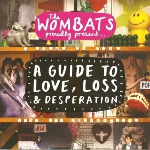 image of The Wombats A Guide To Love Loss And Desperation CD