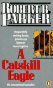 Image of A Catskill Eagle by Robert B Parker Paperback