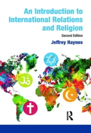 Image of An Introduction to International Relations and Religion