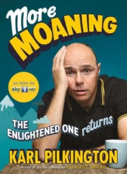 Image of More Moaning by Karl Pilkington Paperback