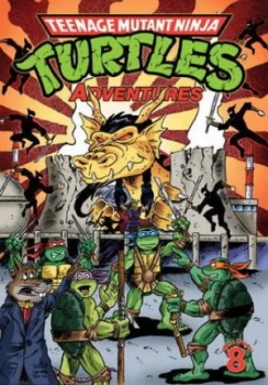 Image of Teenage Mutant Ninja Turtles Adventures. 8 by Dean Clarrain Book