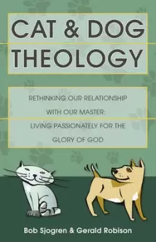 Image of Cat and dog theology by Bob Sjogren