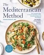 Image of mediterranean method your complete plan to harness the power of the healthi