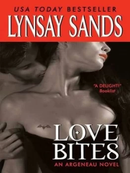 Image of Love Bites by Lynsay Sands Book
