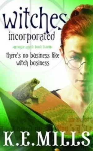 Image of Witches incorporated by K. E. Mills