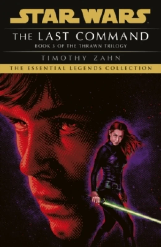 Image of Star Wars: The Last Command : (Thrawn Trilogy, Book 3) Paperback / softback