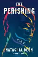 Image of perishing a novel