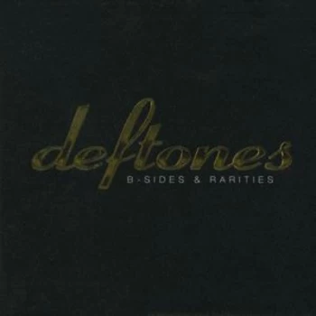 Image of B-sides and Rarities special Edition Cd + DVD by Deftones CD Album