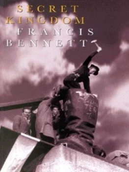 Image of Secret Kingdom by Francis Bennett Paperback