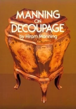 Image of Manning on Decoupage by Hiram Manning Paperback