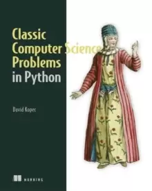 Image of Classic Computer Science Problems in Python