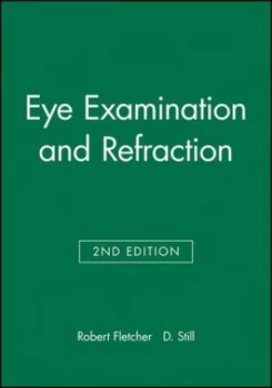 Image of Eye Examination and Refraction by Robert Fletcher Paperback