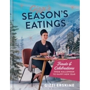 Image of Gizzi's Seasons Eatings : Feasts & Celebrations from Halloween to Happy New Year