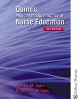 Image of Quinns Principles and Practice of Nurse Education by Francis Quinn Paperback