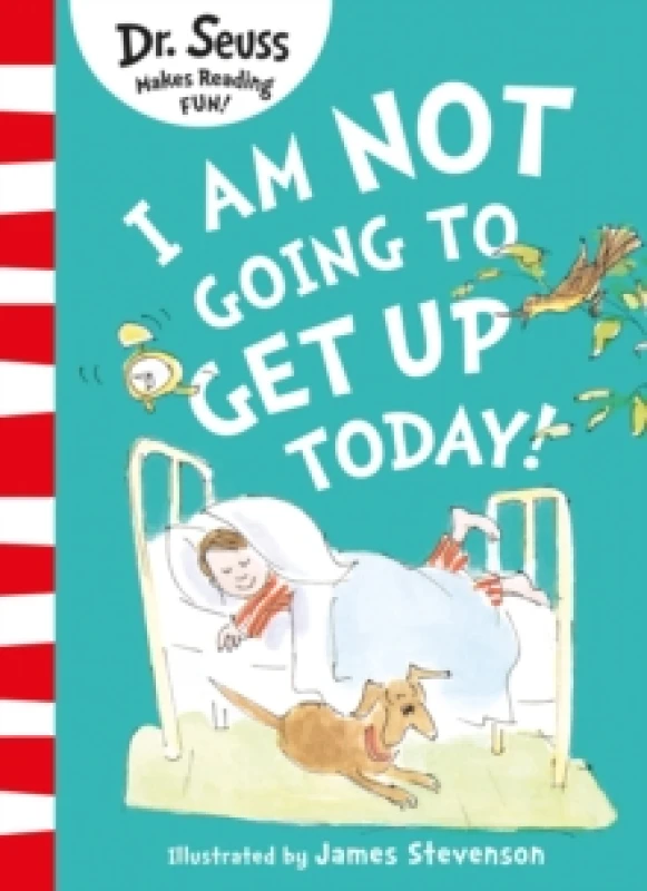 Image of Dr. Seuss I Am Not Going to Get Up Today! Book Multi unisex