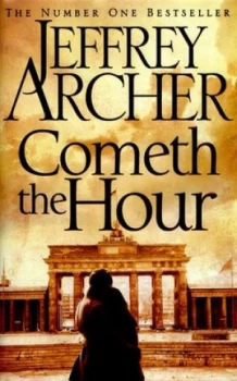 Image of Cometh the Hour by Jeffrey Archer Hardback