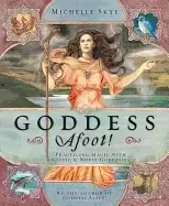 Image of goddess afoot practicing magic with celtic and norse goddesses