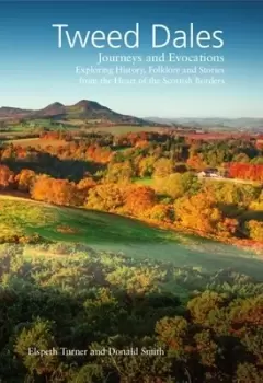Image of The Tweed Dales - Donald Smith - Paperback - Used