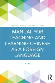 Image of Manual for Teaching and Learning Chinese as a Foreign Language