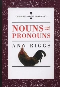 Image of Nouns and Pronouns by Ann Riggs Hardback