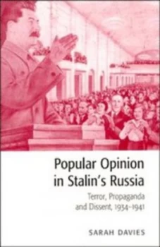 Image of Popular Opinion in Stalins Russia by Sarah Davies Paperback