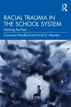 Image of Racial Trauma in the School SystemNaming the Pain