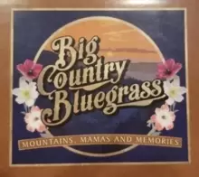 Image of Mountains, Mamas and Memories