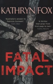 Image of Fatal Impact by Kathryn Fox Hardback