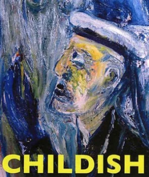 Image of Childish by Billy Childish Paperback