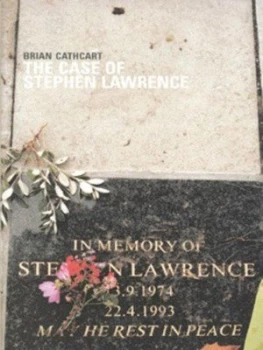 Image of The Case of Stephen Lawrence by Brian Cathcart Hardback