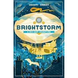 Image of Brightstorm: A Sky-Ship Adventure Paperback / softback 2018
