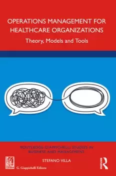 Image of Operations Management for Healthcare OrganizationsTheory Models and Tools