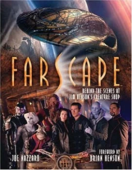 Image of The Creatures of Farscape by Joe Nazzaro Hardback