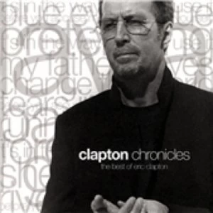 image of Eric Clapton Clapton Chronicles The Best Of Eric Clapton CD