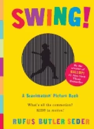 Image of swing a scanimation picture book