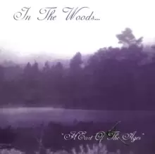 Heart of the Ages by In the Woods... CD Album