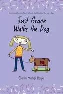 Image of just grace walks the dog