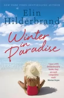 Image of Winter In Paradise : Book 1 in NYT-bestselling author Elin Hilderbrand's wonderful Paradise series