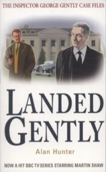 Image of Landed Gently by Alan Hunter Paperback