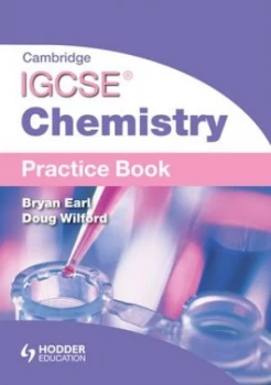 Image of Cambridge Igcse Chemistry. Practice Book by Bryan Earl Paperback
