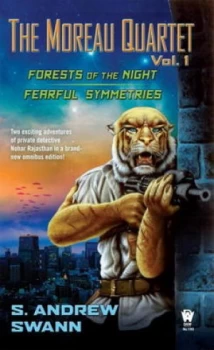 Image of The Moreau Quartet Volume One by S. Andrew Swann Book