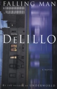 Image of Falling Man by Don Delillo Hardback
