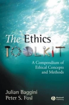 Image of The Ethics Toolkit by Julian Baggini Book