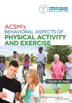 Image of Acsms Behavioral Aspects of Physical Activity and Exercise by American College of Sports Medicine Book