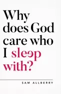Image of why does god care who i sleep with