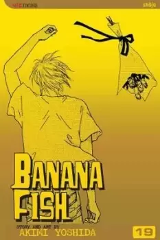 Image of Banana Fish, Vol. 19 by Akimi Yoshida