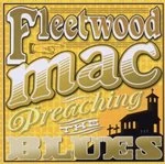 Image of Fleetwood Mac - Preaching the Blues (Music CD)