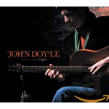 Image of John Doyle - Shadow and Light CD