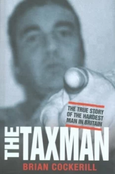 Image of The Taxman by Brian Cockerill and Stephen Richards Hardback